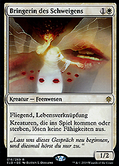 Bringerin des Schweigens