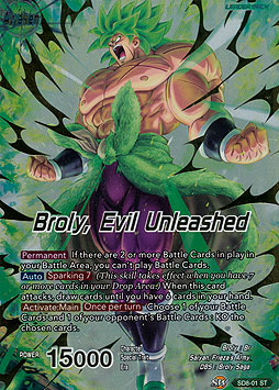 Broly // Broly, Evil Unleashed 