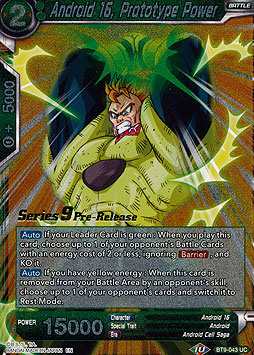 Android 16, Prototype Power 