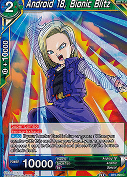 Android 18, Bionic Blitz 