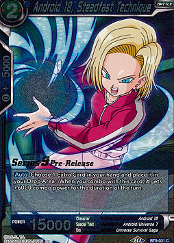 Android 18, Steadfast Technique