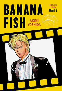 Band 3 Ultimativ Banana Fish Ultimative Edition Band 3 Deutsch | Unlimitiert 
