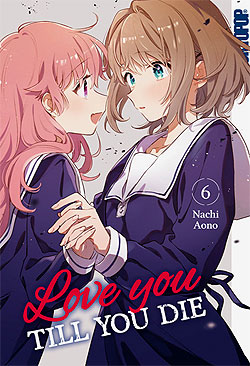 Band 6 Love you till you die Band 6 Deutsch | Unlimitiert 