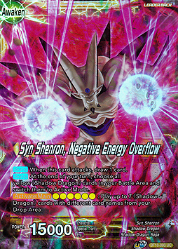 Syn Shenron // Syn Shenron, Negative Energy Overflow