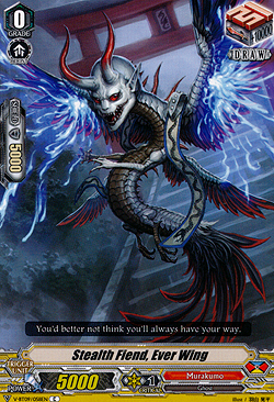 Stealth Fiend, Ever Wing