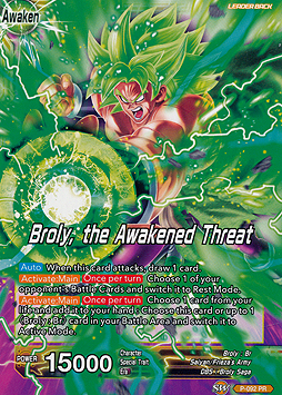 Broly // Broly, the Awakened Threat 