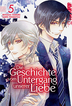 Band 5 Die Geschichte vom Untergang unserer Liebe Band 5 Deutsch | Unlimitiert 