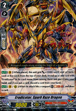 Eradicator, Spark Raze Dragon
