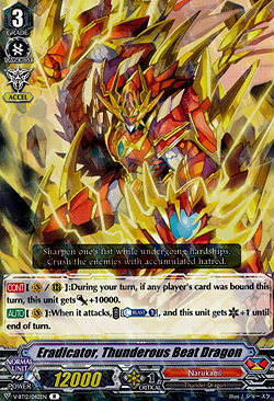 Eradicator, Thunderous Beat Dragon