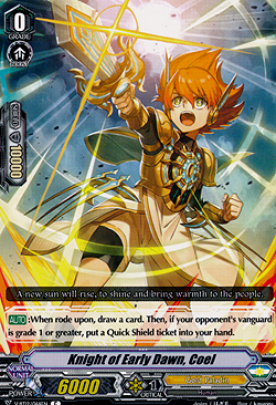 Knight of Early Dawn, Coel
