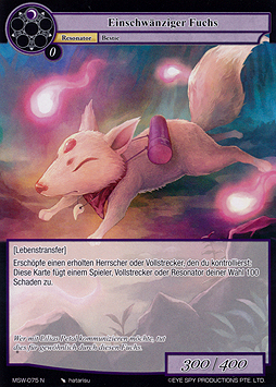 Einschwänziger Fuchs