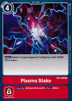 Plasma Stake