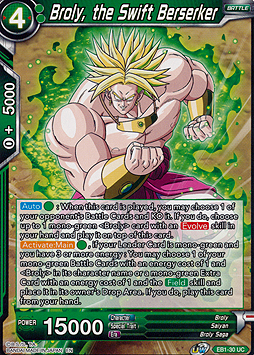 Broly, the Swift Berserker