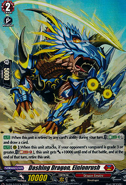Dashing Dragon, Einionrush