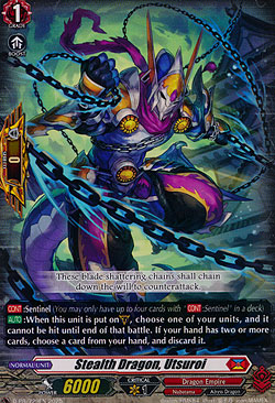 Stealth Dragon, Utsuroi