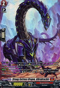 Strong Fortress Dragon, Gibrabrachio