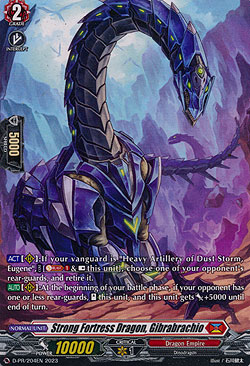 Strong Fortress Dragon, Gibrabrachio