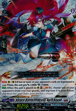 Aurora Battle Princess, Agra Rouge