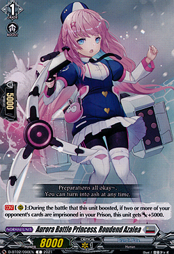 Aurora Battle Princess, Loaded Azalee