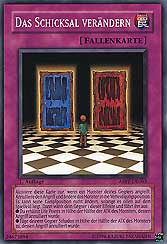 Das Schicksal verändern