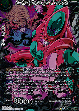 Hatchhyack, Vengeful Agent of Destruction