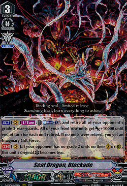 Seal Dragon, Blockade