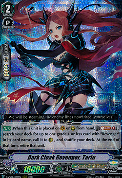 Dark Cloak Revenger, Tartu