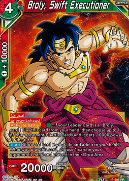 Broly, Swift Executioner