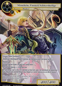 Misteltein, Finstere Schwertheilige