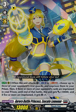 Aurora Battle Princess, Execute Lemonun