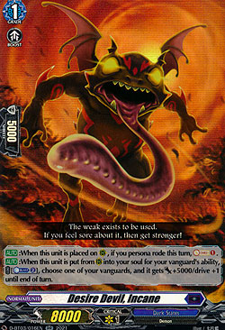 Desire Devil, Incane