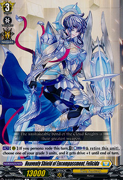 Heavenly Shield of Encompassment, Felicida