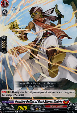 Hunting Bullet of Dust Storm, Cedric