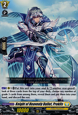 Knight of Heavenly Bullet, Proklis