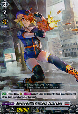 Aurora Battle Princess, Tazer Lage