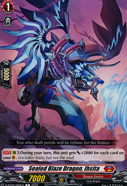 Sealed Blaze Dragon, Ihsita