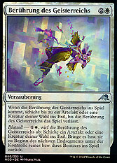 Berührung des Geisterreichs