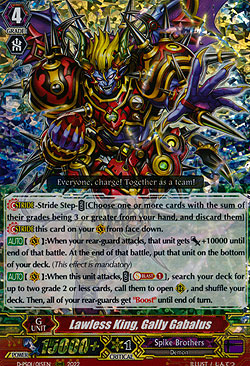 Lawless King, Gally Gabalus