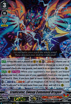 Eradicator, Sweep Command Dragon