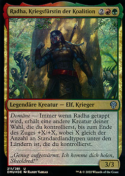 Radha, Kriegsfürstin der Koalition