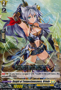 Knight of Tempestuousness, Vriede