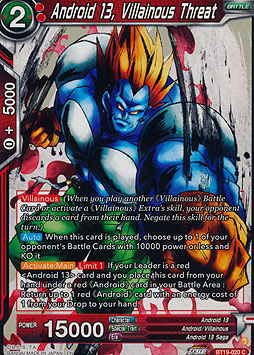 Android 13, Villainous Threat