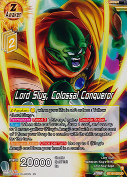 Lord Slug, Colossal Conqueror