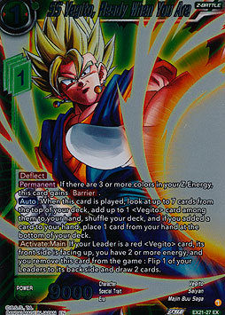 SS Vegito, Ready When You Are