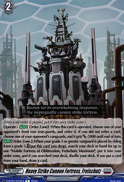 Heavy Strike Cannon Fortress, Freischutz