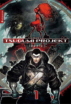 Band 1 Das Tsugumi-Projekt Band 1 Deutsch | Unlimitiert 