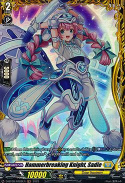 Hammerbreaking Knight, Sadie
