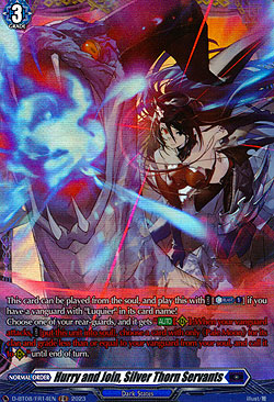 Hurry and Join, Silver Thorn Servants
