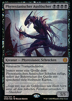 Phyrexianischer Auslöscher