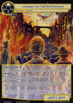 Anhänger des Falschen Heilands